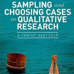 Sampling and Choosing Cases in Qualitative Research
